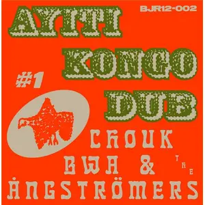 Bongo Joe Ayiti Kongo Dub #1 pas cher