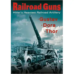 Cornerstone Media Railroad Guns: Hitler's Heaviest Road Artillery pas cher