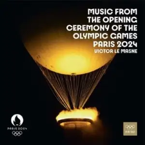 Comparateur de prix : Music from The Opening Ceremony of The Olympic Games Paris 2024