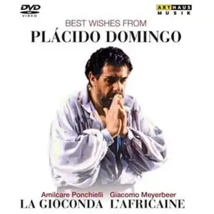 Arthaus Best wishes From Placido Domingo, La Gioconda, L'Africaine DVD