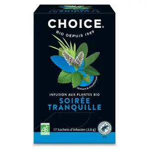 Choice Infusion soirée tranquille 17 sachets pas cher