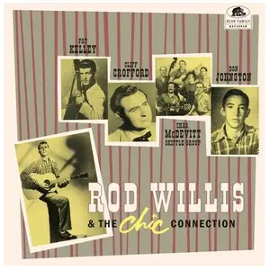 Bear Family Records Rod Willis and The Chic Connection/Inclus Livret 12 Pages et Carte PostaleVendu paramazon