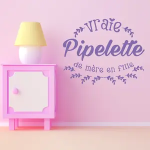 Ambiance-sticker Sticker citation vraie pipelette de mère en filleVendu parambiance-sticker
