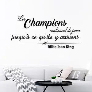 Ambiance-sticker Sticker citation les champions continuent de jouer - Billie J. KingVendu parambiance-sticker