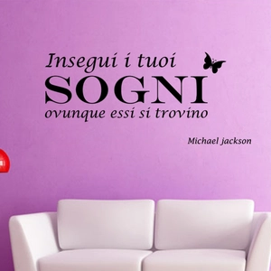 Ambiance-sticker Sticker Insegui i tuoi - Michael JacksonVendu parambiance-sticker