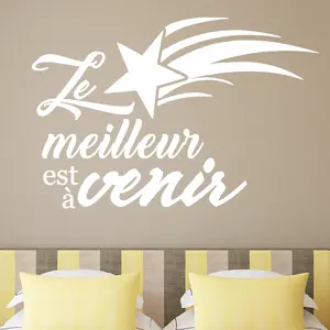 Ambiance-sticker Sticker citation Le meilleur est à venir pas cher