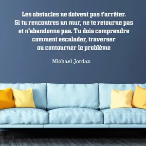 Ambiance-sticker Sticker citation Les obstacles ne doivent pas ... Michael JordanVendu parambiance-sticker