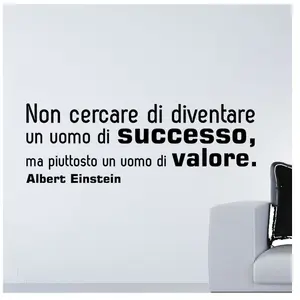 Ambiance-sticker Sticker Non cercare di diventare un vomo di SUCCESSO - Albert EinsteinVendu parambiance-sticker