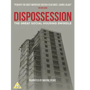Verve Pictures Dispossession: The Great Social Housing Swindle pas cher