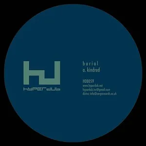 Comparateur de prix : HYPERDUB Kindred ep Burial (Interprète) Maxi vinyle