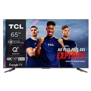 TCL 65C655 PRO QLED Dolby Vision Mode Gaming 60Hz 4K 165cm 2024 pas cher