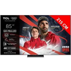 Comparateur de prix : TV QD-Mini LED Tcl 85C89K 215 cm 4K UHD 2025 Aluminium brossé