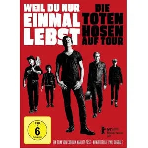 Weil du nur einmal lebst   Die Toten Hosen auf Tour pas cher
