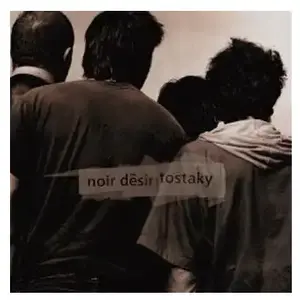 Universal Tostaky - Edition 20 ans by Noir Désir (CD) pas cher