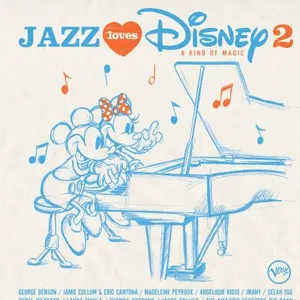Disques vinyle Jazz Universal Jazz Loves Disney 2 - A Kind Of Magic