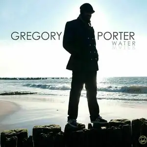 Comparateur de prix : Blue Note Gregory Porter - Water  [VINYL LP]