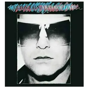 Comparateur de prix : Disques vinyle Pop Rock Universal Elton John - Victim Of Love Édition remastérisée