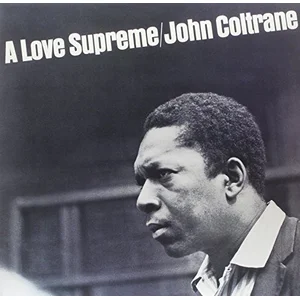 Comparateur de prix : John Coltrane - A Love Supreme (Reissue) (Remastered) (LP)