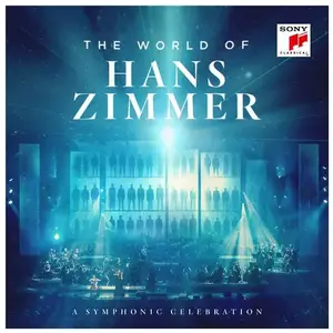 Comparateur de prix : Sony Music The World of Hans Zimmer A Symphonic Celebration Live
