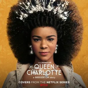 Comparateur de prix : Legacy Recordings Queen Charlotte : A Bridgerton Story (Covers From The Netflix Series)
