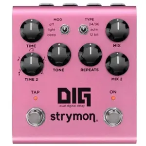 Strymon Dig V2 Dual Delay