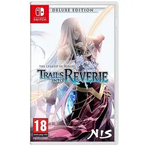 Nis America The Legend of Heroes: Trails into Reverie Edition Deluxe Nintendo Switch pas cher