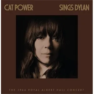 Comparateur de prix : Sony Music Entertainment France Cat Power Sings Dylan : The 1966 Royal Albert Hall Concert