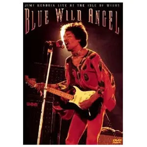 SONY MUSIC CATALOGUE Blue Wild Angel: Jimi Hendrix At The Isle Of Wight DVD