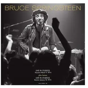 Comparateur de prix : Bruce Springsteen Live In Studios, Houston, March 9, 1974 & Boston, January 10, 1973