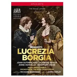Opus Arte Donizetti : Lucrèce Borgia DVD