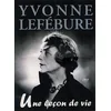 Image de Yvonne Lefébure, Une leçon de vie - Coffret cd-dvd en occasion ou reconditionné