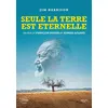Image de Seule la terre est éternelle DVD en occasion ou reconditionné