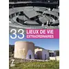 Image de 33 Lieux de Vie Extraordinaire