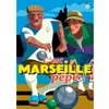 Image de Marie-Chantal C'EST MARSEILLE PEPE !