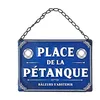 Image de STC Plaque Metal Place de la Petanque