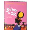 Image de Le ballon d'or DVD en occasion ou reconditionné