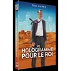 Image de Un Hologramme pour Le Roi