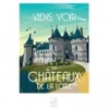 Image de La Loutre Viens voir les CHTEAUX DE LA LOIRE