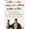 Image de Go Fishing with Jack Charlton: The Complete Series [DVD]