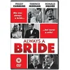 Image de Always A Bride [Edizione: Regno Unito] [Import]