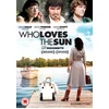 Image de Who Loves The Sun [Edizione: Regno Unito] [Import]