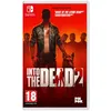 Image de Into the Dead 2 Nintendo Switch en occasion ou reconditionné