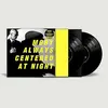 Image de Always Centered At Night Édition Limitée Numérotée en occasion ou reconditionné
