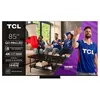 Image de TV Tcl QD-Mini LED Pro 85C79K 216 cm 2025 en occasion ou reconditionné