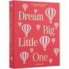 Image de Album photo imprimé Dream Big Little One Rose XL