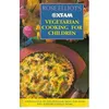 Image de Oxfam Vegetarian Cooking for Children en occasion ou reconditionné