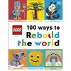 Image de LEGO 100 Ways to Rebuild the World - Helen Murray - Dorling Kindersley Ltd - Livre en Anglais - Hardback en occasion ou reconditionné