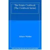 Image de The Potato Cookbook (The Cookbook Series) - [Livre en VO] en occasion ou reconditionné