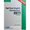 Image de Test Your English Vocabulary in Use Advanced with Answers by Felicity ODell en occasion ou reconditionné