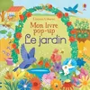 Image de Le jardin - Mon livre pop-up en occasion ou reconditionné